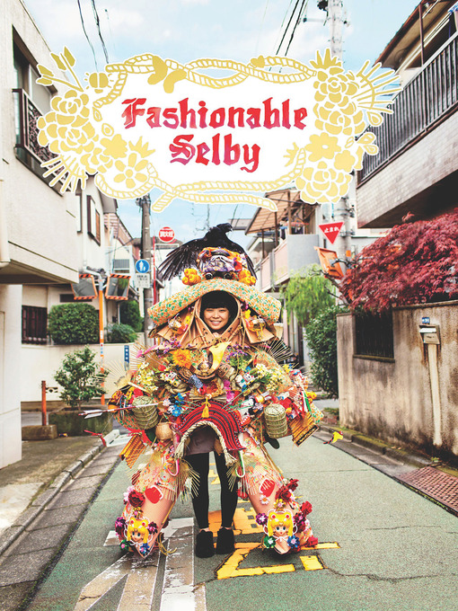 Title details for Fashionable Selby by Todd Selby - Available